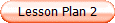 Lesson Plan 2